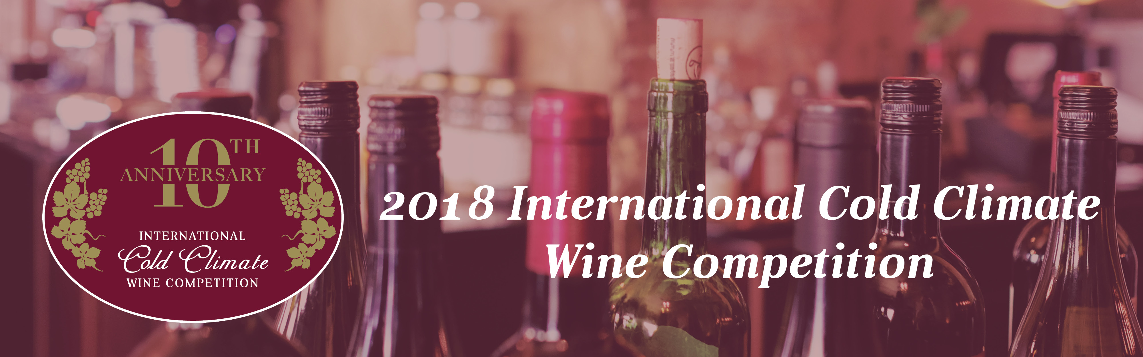 10th Anniversary International Cold Climate Wine Competition